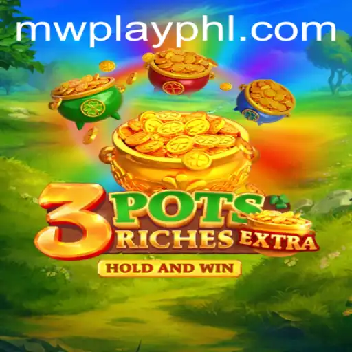 Engage with 3potsExtra: A Thrilling New Gaming Experience