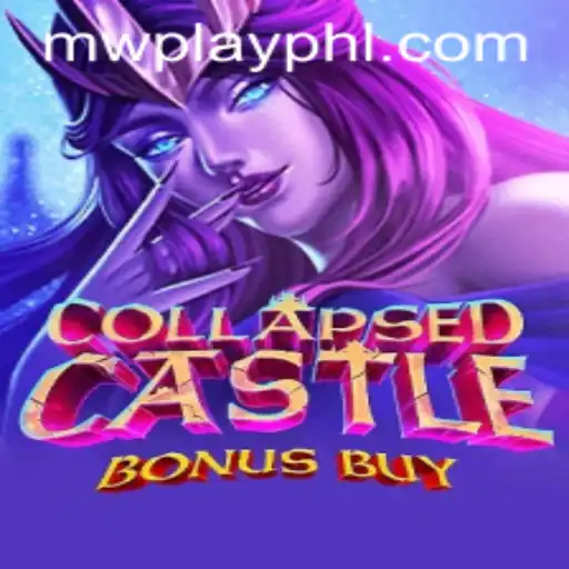 Exploring CollapsedCastleBonusBuy: A Thrilling Journey with MWPlay Login