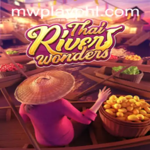 ThaiRiverWonders: A Deep Dive into the Game's Thrilling World